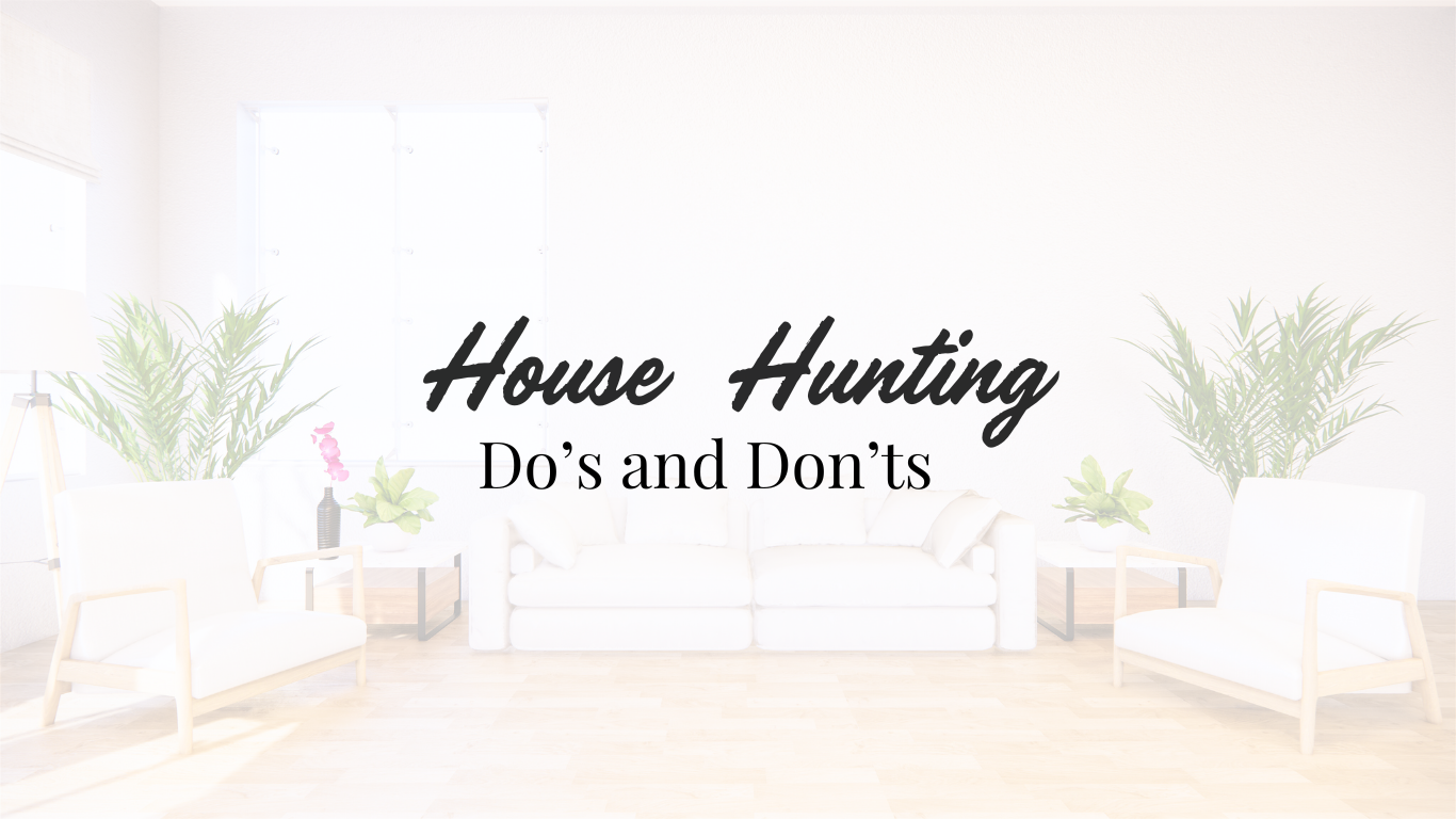 House hunting can be an exhilarating yet challenging process! To ensure you make the right decision and find your dream home, it’s important to know the do’s and don’ts of the process.